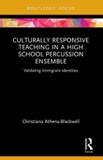 Culturally Responsive Teaching in a High School Percussion Ensemble