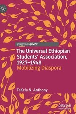 The Universal Ethiopian Students' Association, 1927-1948