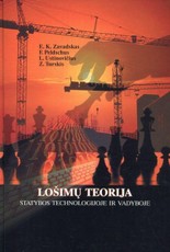Lošimų teorija statybos technologijoje ir vadyboje