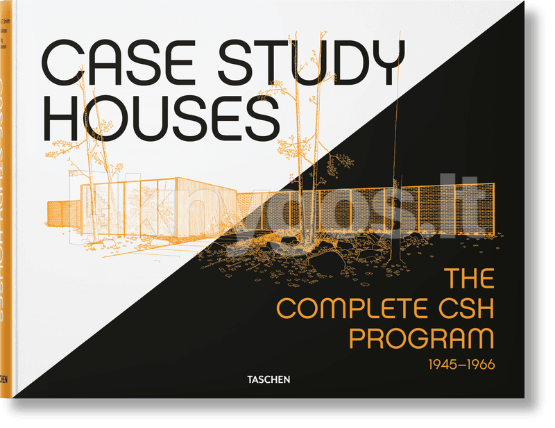Case Study Houses. The Complete CSH Program 1945-1966 + NEMOKAMAS ...