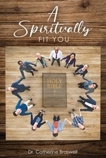 A Spiritually Fit You