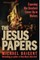The Jesus Papers