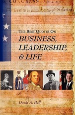 The Best Quotes on Business, Leadership, & Life