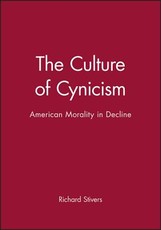 The Culture of Cynicism