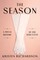The Season: A Social History of the Debutante
