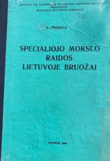 Specialiojo mokslo raidos Lietuvoje bruožai