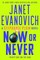 Evanovich, J: Now or Never