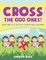 Cross The Odd Ones! Odd One Out Activity Book for Children