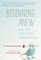 Beginning Anew