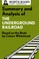 Summary and Analysis of the Underground Railroad