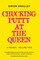 Chucking Putty At The Queen