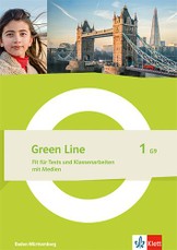 Green Line 1 G9. Fit für Tests und Klassenarbeiten mit Medien Klasse 5. Ausgabe Baden-Württemberg