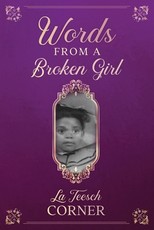 Words From a Broken Girl!
