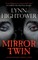 Mirror Twin