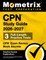 Cpn Study Guide 2025-2026 - 3 Full-Length Practice Tests, Cpn Exam Review Book Secrets