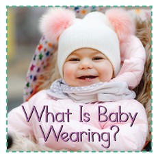 What's Baby Wearing?