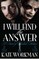 I Will Find the Answer