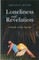 Loneliness and Revelation