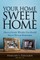 Your Home Sweet Home