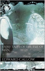Fairy tales of the Isle of Man