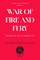 War of Fire and Fury