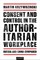Consent and Control in the Authoritarian Workplace