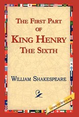 The First Part of King Henry the Sixth