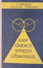 Kaip išmokti spręsti uždavinius