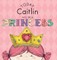 Today Caitlin Will Be a Princess