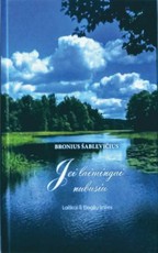 Jei laimingai nubusiu