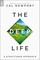 The Deep Life