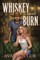 Whiskey Burn (Standard Edition)