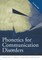 Ball, M: Phonetics for Communication Disorders