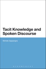 Tacit Knowledge and Spoken Discourse