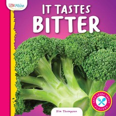 It Tastes Bitter