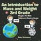 An Introduction to Mass and Weight 3rd Grade : Physics for Kids | Children's Physics Books