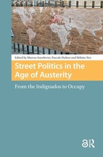Street Politics in the Age of Austerity
