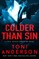 Colder Than Sin