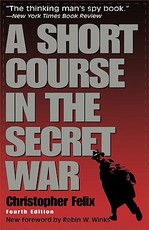 A Short Course in the Secret War, 4th Edition