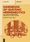 Qur'ānic Hermeneutics from the 13th to the 19th Century