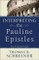 Interpreting the Pauline Epistles