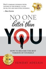 No One Is Better Than You!