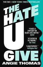 The Hate U Give. Adult Edition