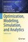 Optimization, Modeling, Simulation, and Analytics