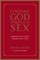 Finding God Through Sex