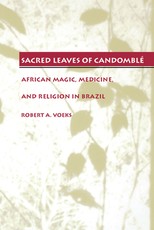Sacred Leaves of CandomblÃ©
