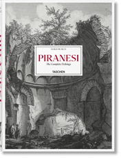 Piranesi. The Complete Etchings