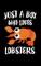 Just A Boy Who Loves Lobsters