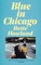 Blue in Chicago