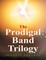 The Prodigal Band Trilogy